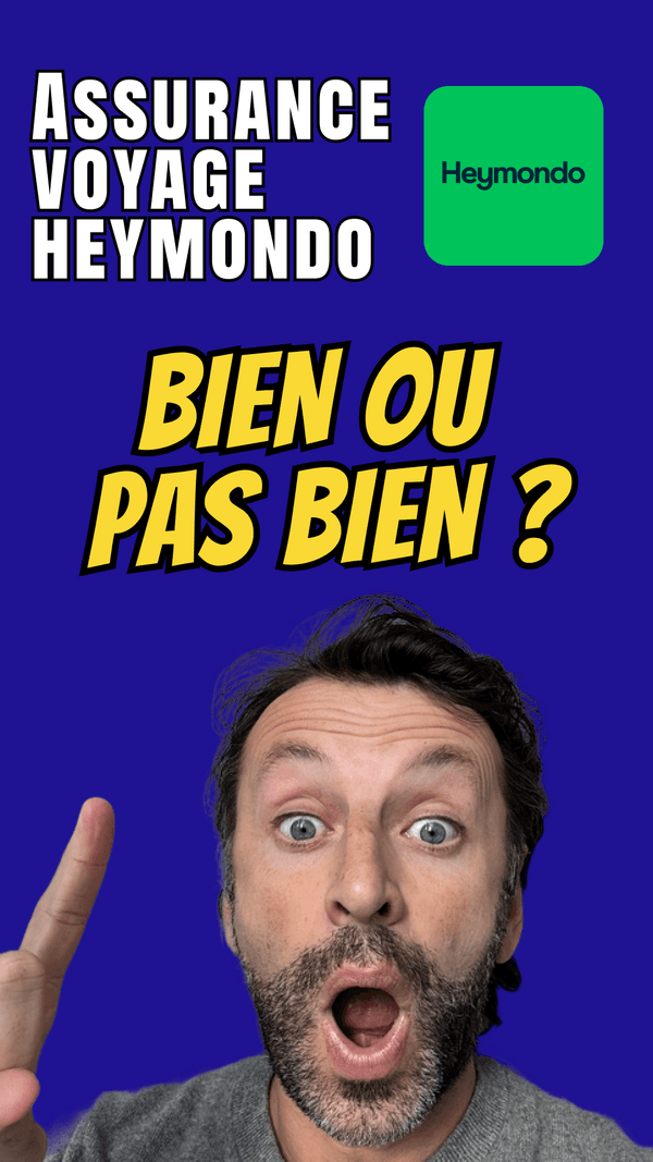 Assurance voyage Heymondo : mon avis d’expert sur les garanties & prix de l'assureur en 2026