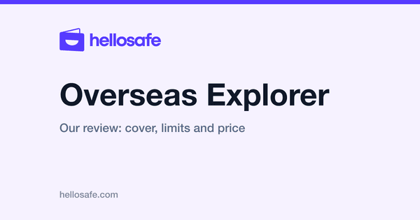 Freely Overseas Explorer review: unlimited medical cover, and a cancellation limit that does not grow with your family